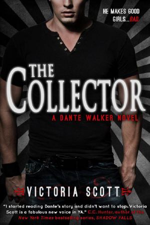[Dante Walker 01] • The Collector